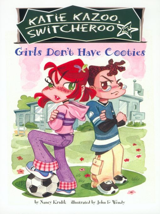Title details for Girls Don't Have Cooties by Nancy Krulik - Available